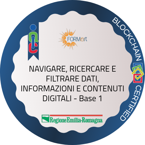 NAVIGARE, RICERCARE E FILTRARE DATI, INFORMAZIONI E CONTENUTI DIGITALI - Base 1